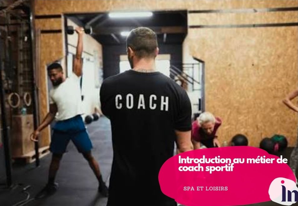 Introduction au métier de coach sportif